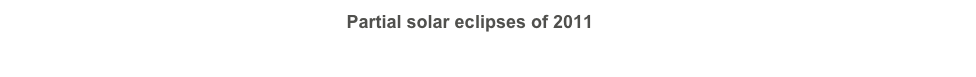 Partial solar eclipses of 2011